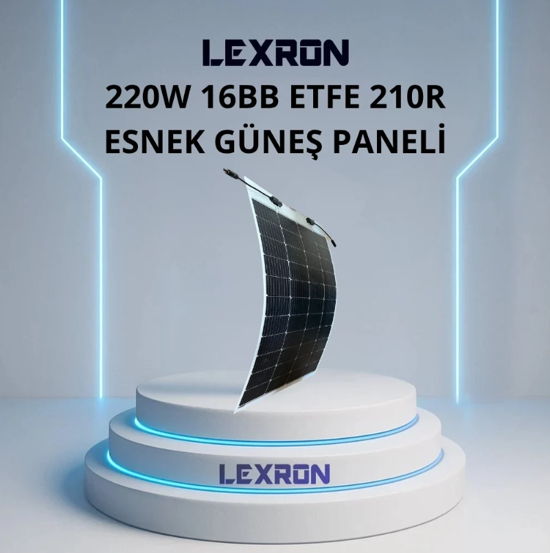 Lexron 220 Watt 16BB ETFE 210R Esnek TopCon Güneş Paneli